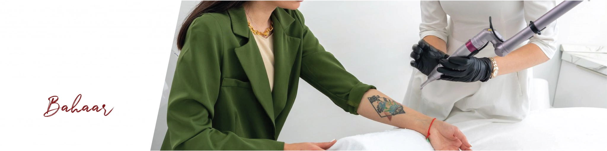 Bahaar Tattoo Remove